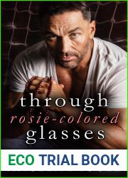 Through Rosie-Colored Glasses (Game Winner #3)