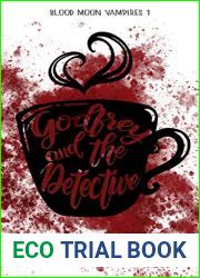 Godfrey and the Detective (Blood Moon Vampires, #1)