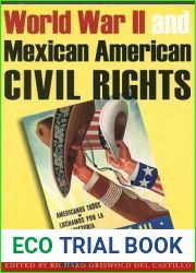 World War II and Mexican American Civil Rights