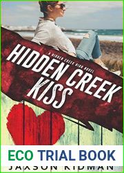 Hidden Creek Kiss (Hidden Creek High #6)