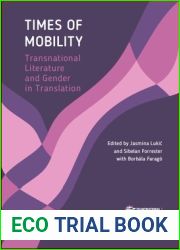 Times of Mobility: Transnational Literature and Gender in Translation