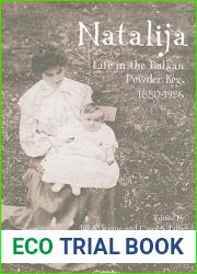 Natalija: Life in the Balkan Powder Keg, 1880-1956