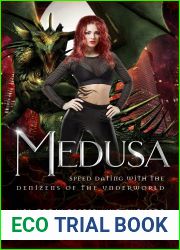 Medusa (Speed Dating with the Denizens of the Underworld, #30)