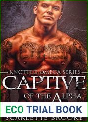Captive of the Alpha (Knotted Omega #4)