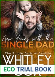 New Year|s with the Single Dad (The Single Dads of Seattle, #6)