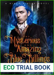 The Mysterious and Amazing Blue Billings (Black and Blue #1)