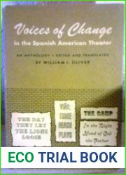 Voices of Change in the Spanish American Theater: An Anthology