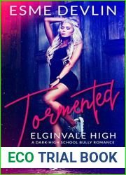 Tormented (Elginvale High #1)