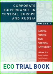 Corporate Governance in Central Europe and Russia: Volume 1: Banks, Funds, and Foreign Investors (A World Bank CEU Privatization Project)
