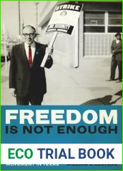 Freedom Is Not Enough