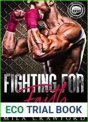 Fighting For Faith (Worth the Fight, #3)