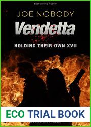 Vendetta: Holding Their Own XVII