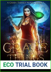 Grave Things (Grave Things #1)