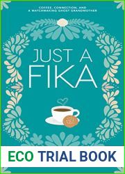 Just a Fika: Coffee, connection, and a matchmaking ghost grandmother