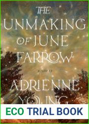 The Unmaking of June Farrow
