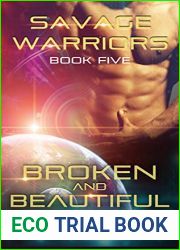 Broken And Beautiful (Savage Warriors, #5)