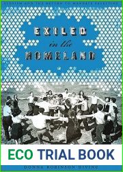 Exiled in the Homeland: Zionism and the Return to Mandate Palestine (Jewish History, Life, and Culture)