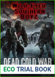 Wild-Eyed Southern Boyz: Dead Cold War