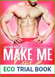 Make Me Lose (Bayshore, #1)