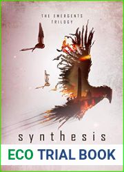 Synthesis (The Emergents #3)
