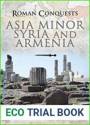 Asia Minor, Syria and Armenia (Roman Conquests)