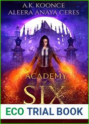 Academy of Six (Origins of the Six, #1)
