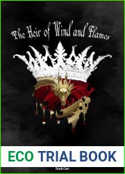 The Heir of Wind and Flames : Book One