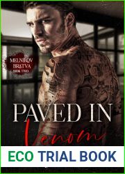 Paved in Venom: A Dark Mafia Romance (Melnikov Bratva Book 2)