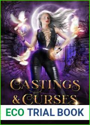 Castings and Curses: A Limited Edition Collection of Magical Paranormal Romance and Urban Fantasy Tales
