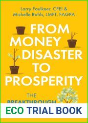 From Money Disaster to Prosperity: The Breakthrough Formula