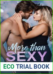 More Than Sexy (Sexy, #1)