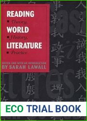 Reading World Literature: Theory, History, Practice