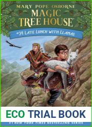 Late Lunch with Llamas (Magic Tree House #34)