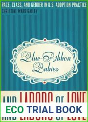Blue-Ribbon Babies and Labors of Love