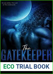 The Gatekeeper (Myths, Legends, and Monsters #1)