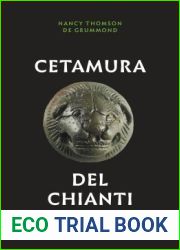 Cetamura del Chianti (Cities and Communities of the Etruscans)
