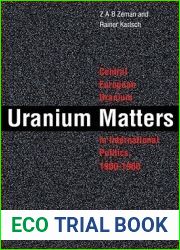 Uranium Matters: Central European Uranium in International Politics, 19001960
