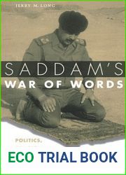 Saddam|s War of Words: Politics, Religion, and the Iraqi Invasion of Kuwait