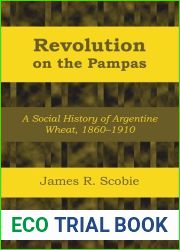 Revolution on the Pampas
