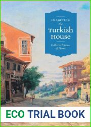 Imagining the Turkish House