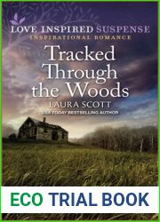 Tracked Through the Woods (Love Inspired Suspense)