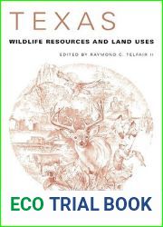 Texas Wildlife Resources and Land Uses