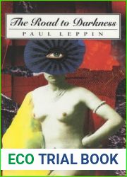 The Road to Darkness (Empire of the Senses) (Dedalus European Classics)