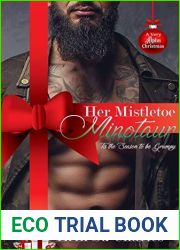 Her Mistletoe Minotaur (A Very Alpha Christmas #1)