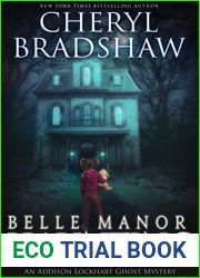 Belle Manor Haunting (Addison Lockhart, #4)