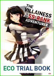 The Villainess Is An SS+ Rank Adventurer, Book 1