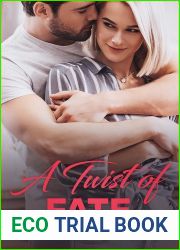A Twist of Fate (Happily Ever After in Jackson Falls Book 4)