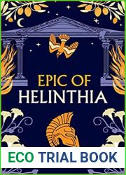 Epic of Helinthia (Epic of Helinthia, #1)