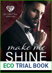 Make Me Shine (Six Silent Sins, #1)