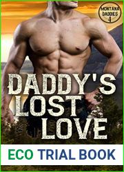 Daddy|s Lost Love (Montana Daddies, #4)